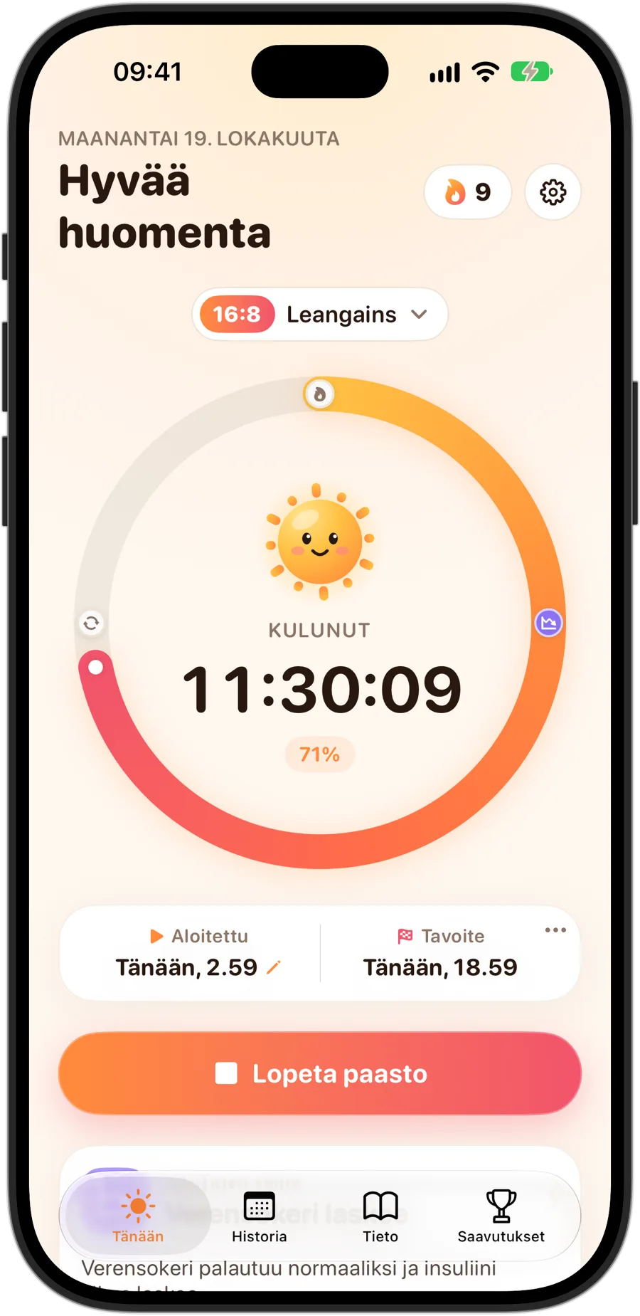 Fasting Tracker iPhone 18 Prolla 16:8-paaston aikana: Sunny renkaan keskellä, kulunut aika ja osuus tavoitteesta, 9 päivän putki ja nykyinen vaihe, Verensokeri laskee